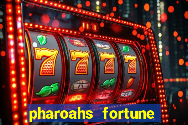 pharoahs fortune slot machine