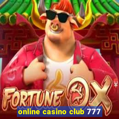 online casino club 777