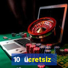 10 ücretsiz depozito casino