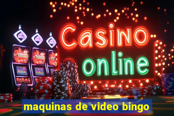 maquinas de video bingo