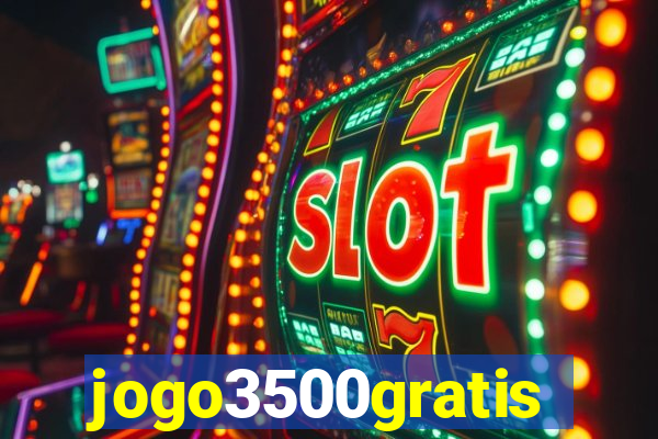 jogo3500gratis