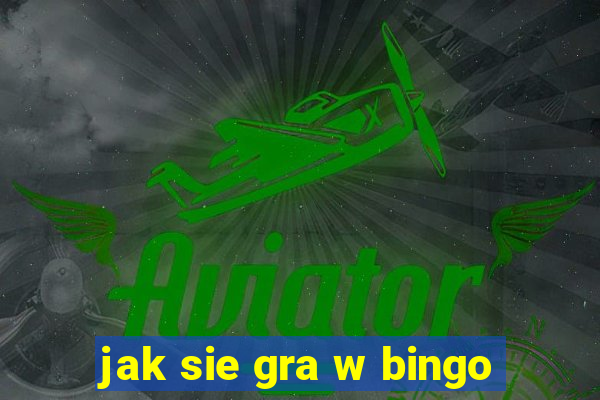 jak sie gra w bingo