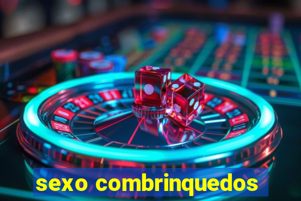 sexo combrinquedos