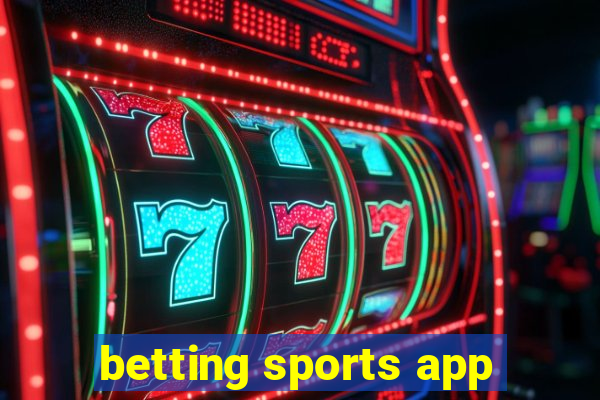 betting sports app