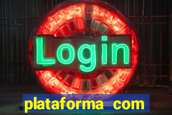 plataforma com bonus de boas vindas