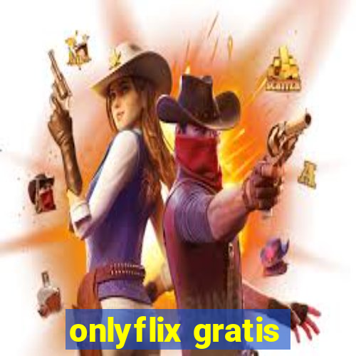 onlyflix gratis