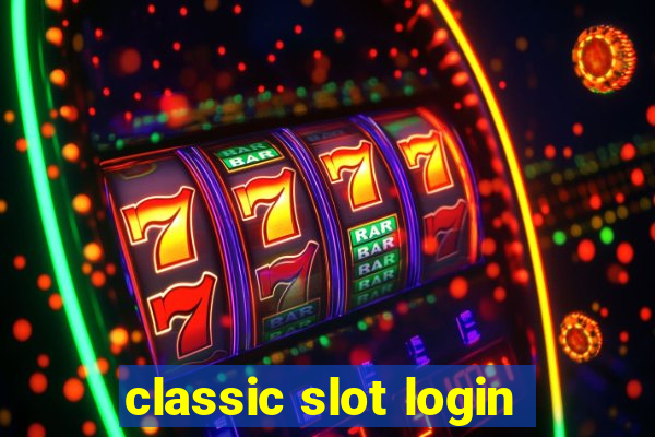 classic slot login