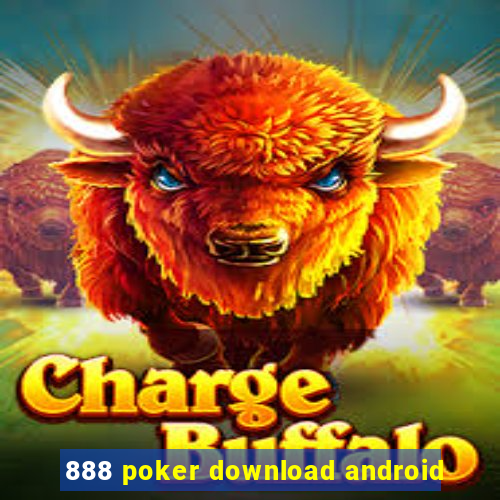 888 poker download android