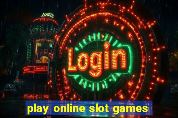 play online slot games