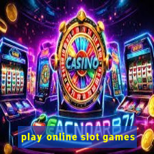 play online slot games