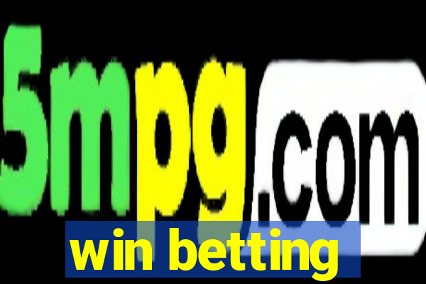 win betting