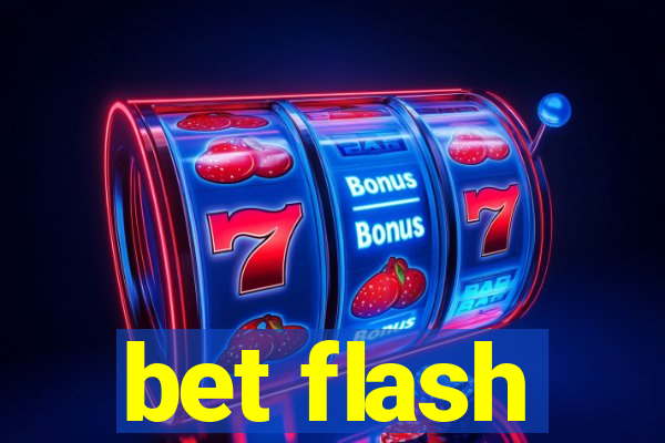 bet flash