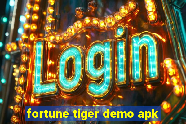 fortune tiger demo apk