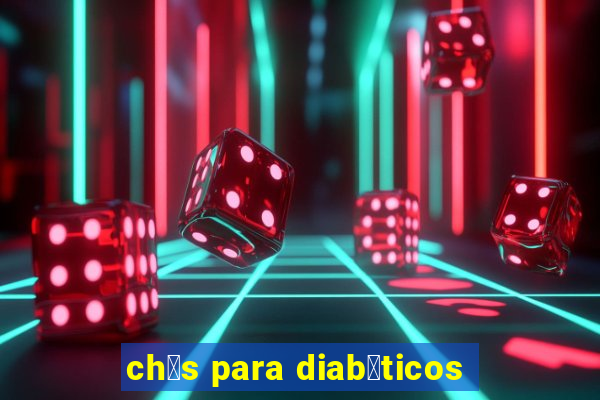 ch谩s para diab茅ticos