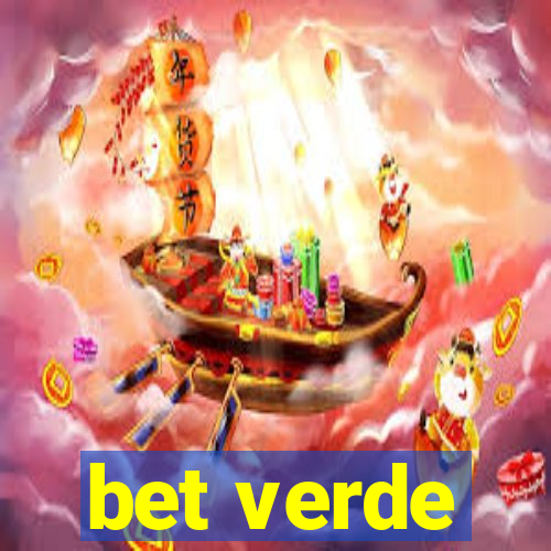 bet verde