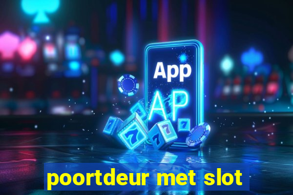 poortdeur met slot