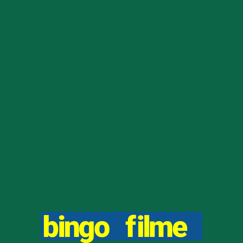 bingo filme assistir grátis