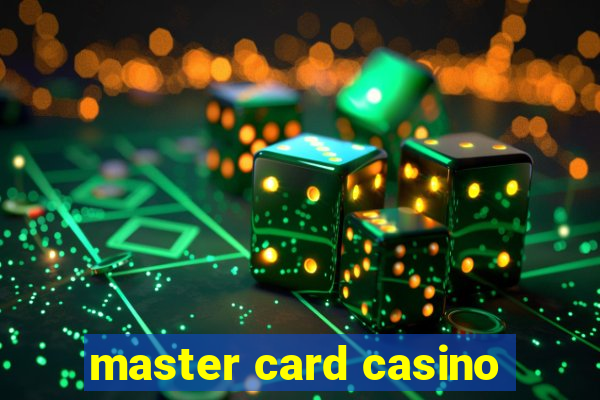 master card casino