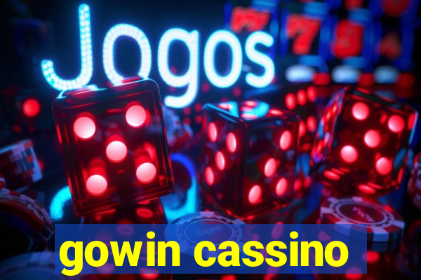 gowin cassino