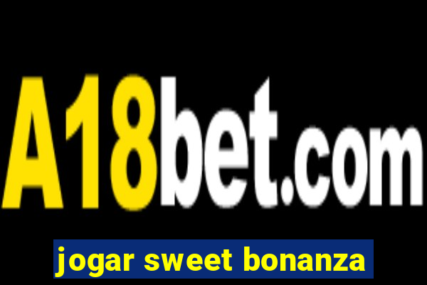 jogar sweet bonanza