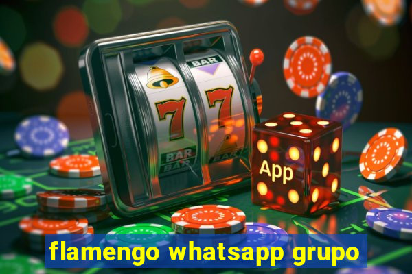 flamengo whatsapp grupo