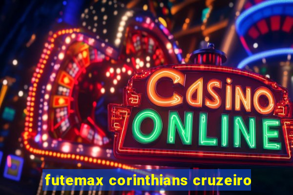 futemax corinthians cruzeiro