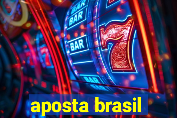 aposta brasil