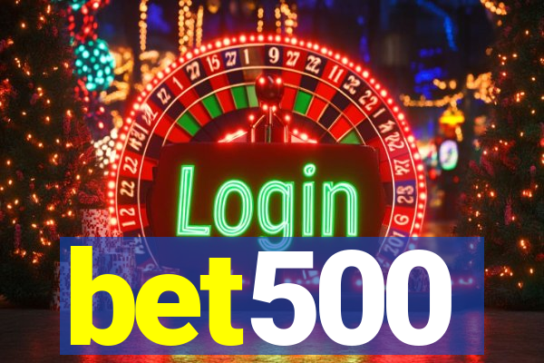 bet500