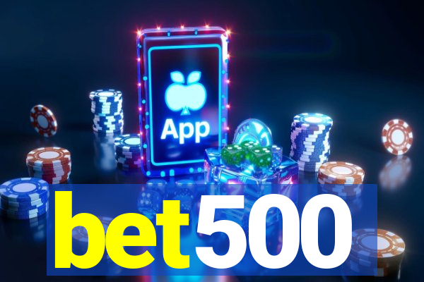 bet500