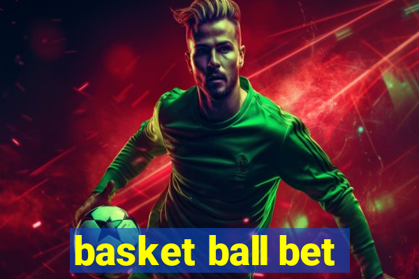 basket ball bet