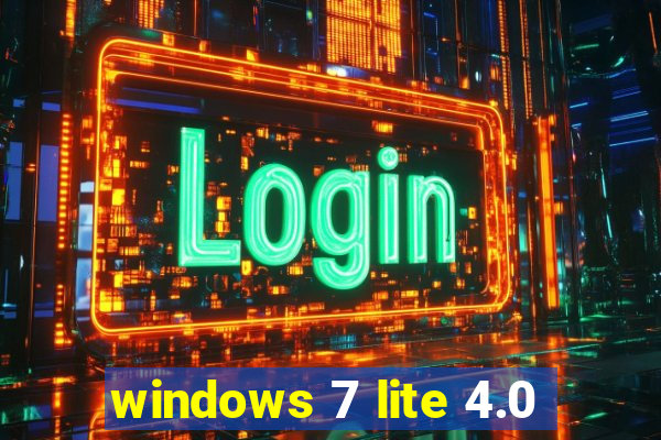 windows 7 lite 4.0