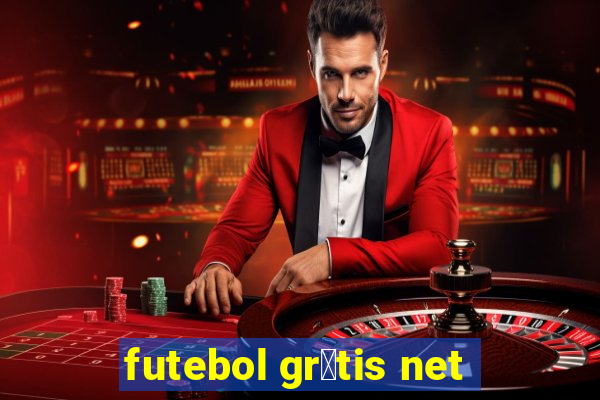 futebol gr谩tis net