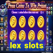 lex slots