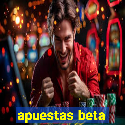 apuestas beta