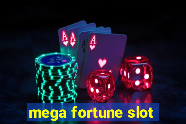 mega fortune slot