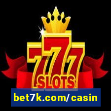 bet7k.com/casino