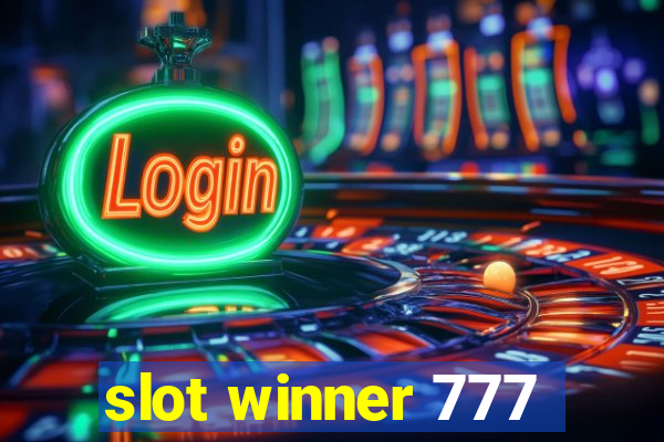 slot winner 777