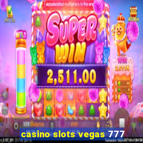 casino slots vegas 777