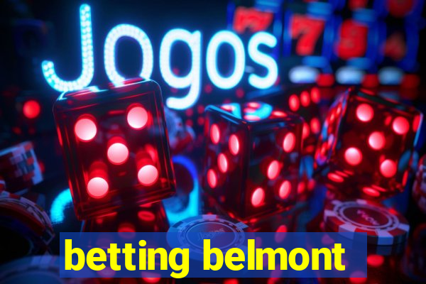 betting belmont