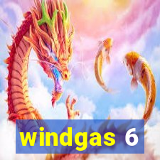 windgas 6