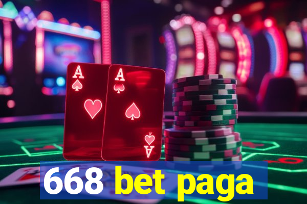 668 bet paga