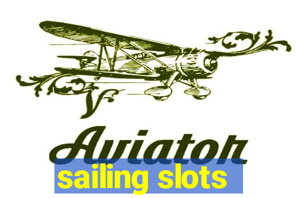 sailing slots