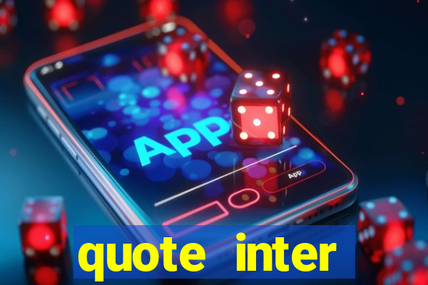 quote inter passaggio turno