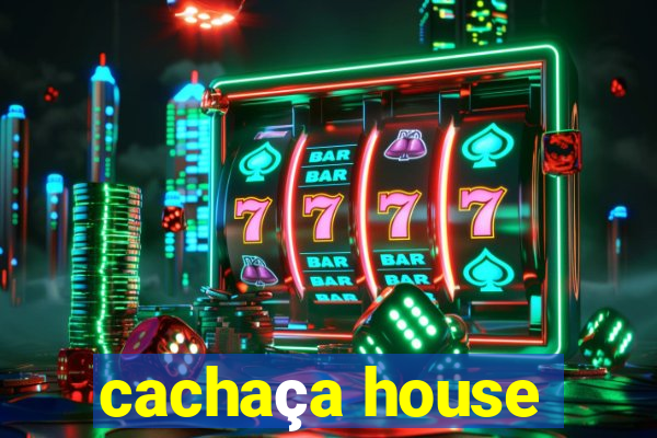 cachaça house