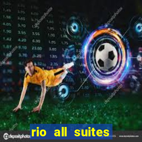 rio all suites hotel & casino