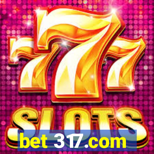 bet 317.com