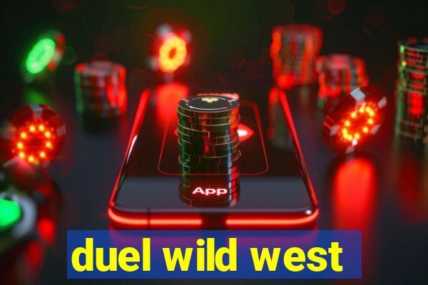 duel wild west