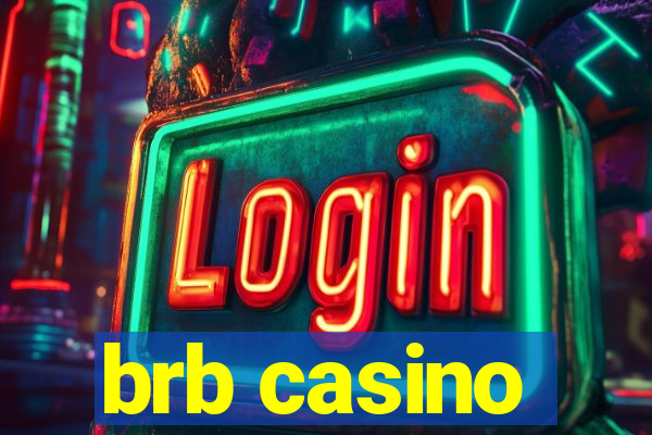 brb casino