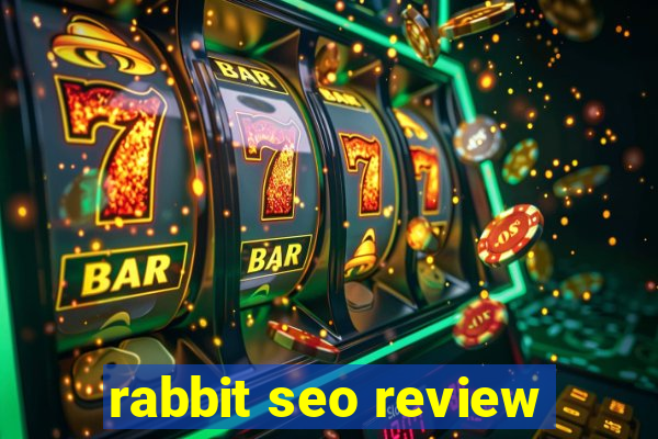 rabbit seo review