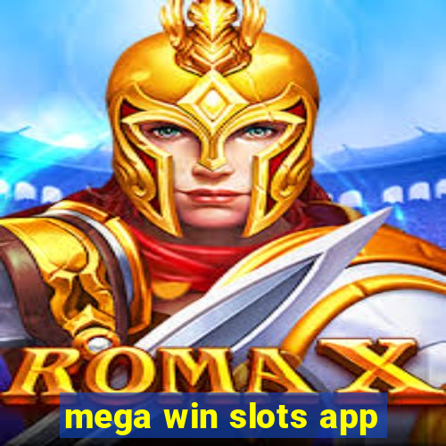 mega win slots app